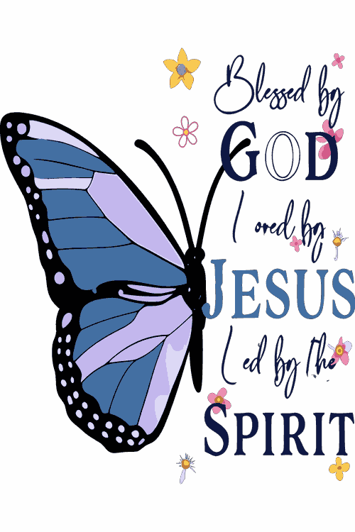 Stay Motivated Faith Butterfly Floral Diseño vectorial de media mariposa azul con frase cristiana Blessed by God Loved by Jesus.