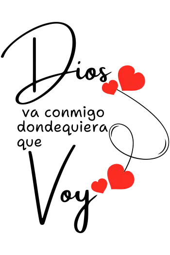 Diseño vectorial con texto 'Dios va conmigo' y corazones rojos, estilo elegante