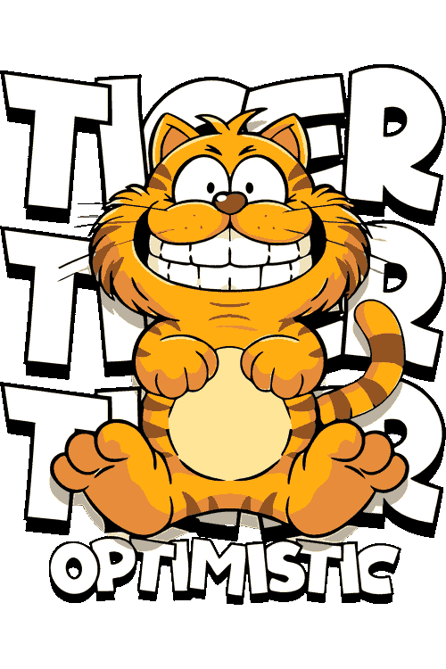 Pop Culture Just Do Grinch Garfield Optimistic Diseño vectorial de gato atigrado sonriente con tipografía Tiger Optimistic.