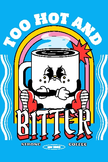 STREETWEAR2 Vector de taza de café con cara triste y guantes de boxeo, texto 'TOO HOT AND BITTER', estilo humorístico