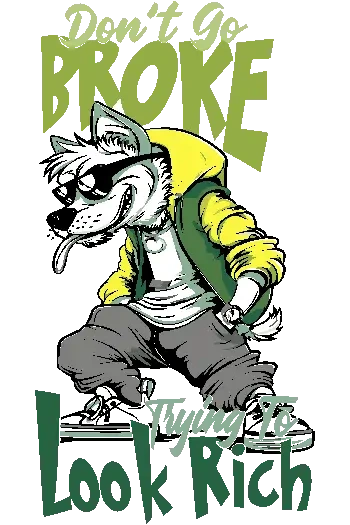 Diseño vectorial de lobo con chaqueta amarilla y gafas, texto 'Don't Go Broke Trying to Look Rich