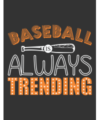baseball_is_always_trending