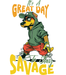 its-great-day-stay-savage