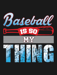 baseball_is_so_my_thing