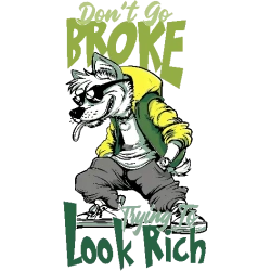 Diseño vectorial de lobo con chaqueta amarilla y gafas, texto 'Don't Go Broke Trying to Look Rich