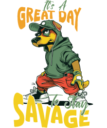 its-great-day-stay-savage