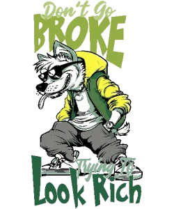 Diseño vectorial de lobo con chaqueta amarilla y gafas, texto 'Don't Go Broke Trying to Look Rich